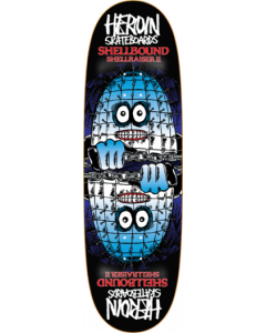 HEROIN SHELLBOUND EGG DECK-9.5X32.2