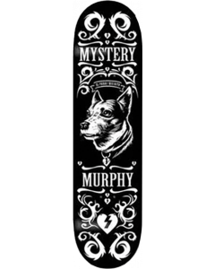 MYSTERY MURPHY DOG DECK-8.0