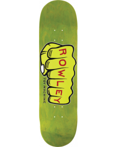 TM ROWLEY FIST DECK-8.5